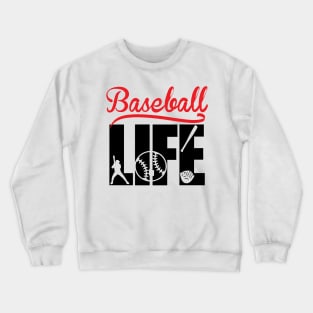 Baseball Life Crewneck Sweatshirt